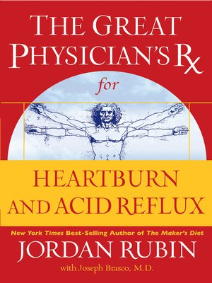 cover image of The Great Physician's Rx for Heartburn and Acid Reflux